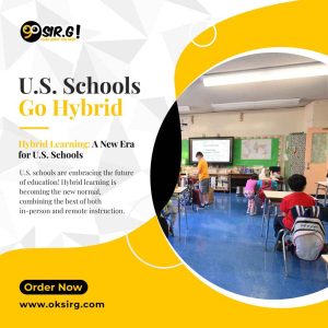 Education Reform, U.S. Schools Transition, Hybrid Learning,